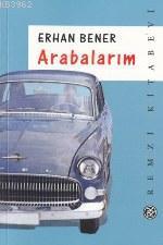 Arabalarım