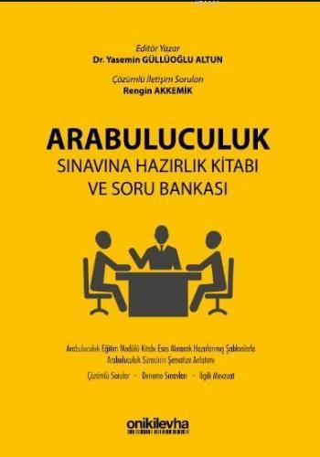 Arabuluculuk Sınavına Hazırlık Kitabı ve Soru Bankası