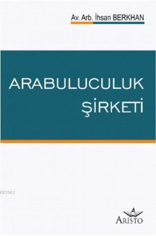 Arabuluculuk Şirketi