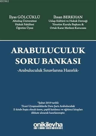 Arabuluculuk Soru Bankası Arabuluculuk Sınavlarına Hazırlık