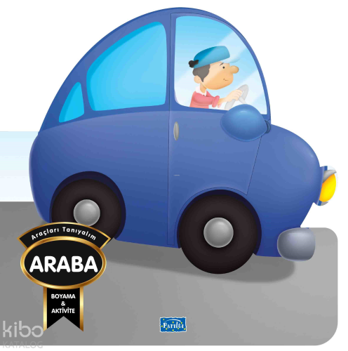 Araçları Tanıyalım - Araba