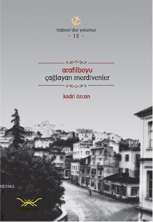 Arafilboyu Çağlayan Merdivenler