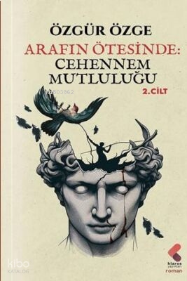 Arafın Ötesinde: Cehennem Mutluluğu 2. Cilt