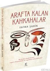 Arafta Kalan Kahkahalar