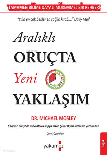 Aralıklı Oruçta Yeni Yaklaşım