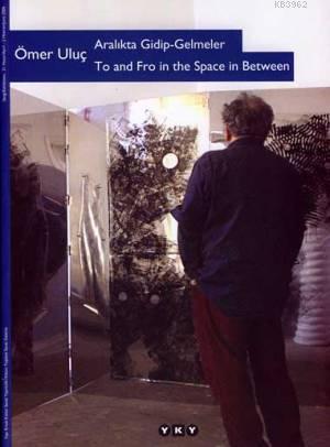 Aralıkta Gidip-Gelmeler