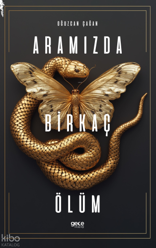 Aramızda Birkaç Ölüm