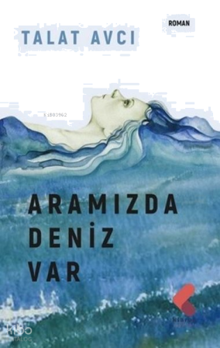 Aramızda Deniz Var