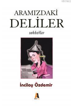 Aramızdaki Deliler