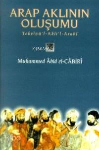 Arap Aklının Oluşumu
