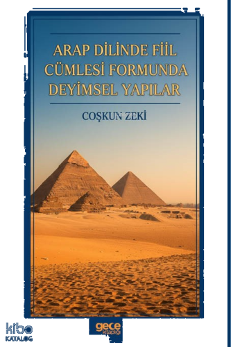 Arap Dilinde Fiil Cümlesi Formunda Deyimsel Yapılar