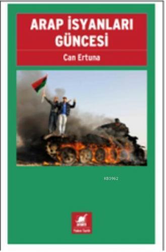 Arap İsyanları Güncesi