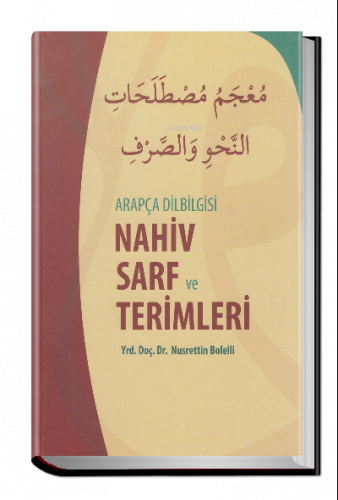 Arapça Dilbilgisi Nahiv Sarf ve Terimleri