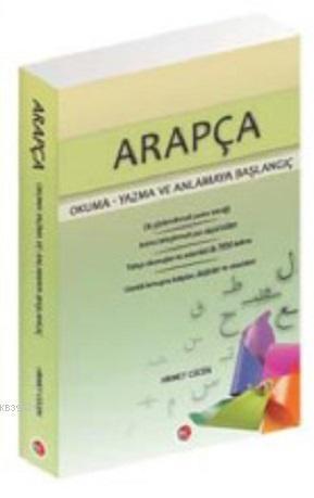 Arapça Okuma Yazma ve Anlamaya Başlangıç