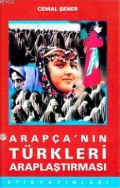 Arapça'nın Türkler'i Araplaştırması
