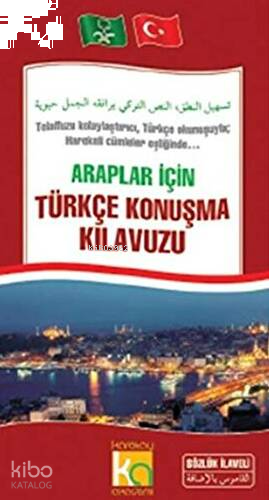 Araplar İçin Türkçe Konuşma Kılavuzu