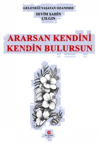 Ararsan Kendini Kendin Bulursun