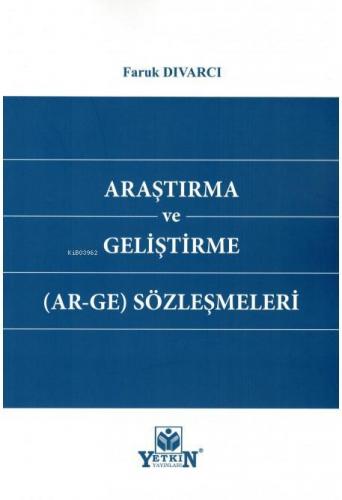 Araştırma ve Geliştirme(Ar-Ge) Sözleşmeleri