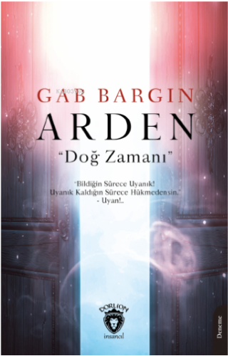 Arden “Doğ Zamanı”