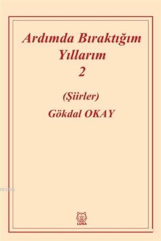 Ardımda Bıraktığım Yıllarım 2