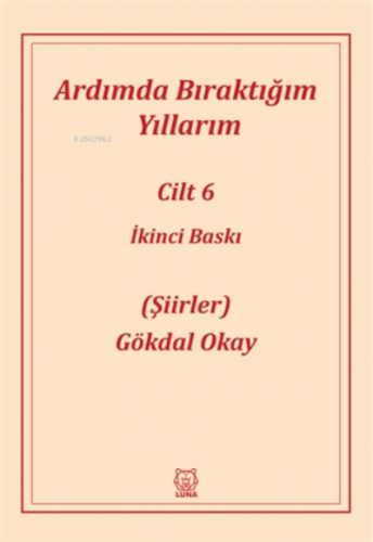 Ardımda Bıraktığım Yıllarım 6