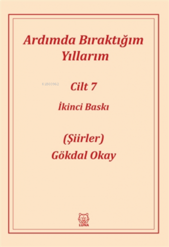 Ardımda Bıraktığım Yıllarım 7