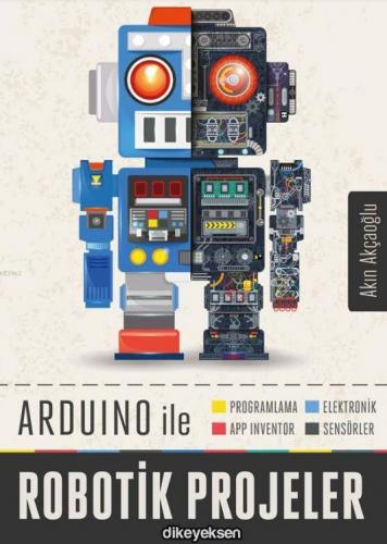 Arduino ile Robotik Projeler