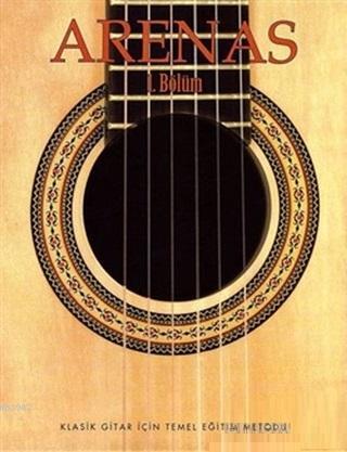 Arenas; Gitar Metodu