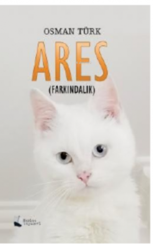 Ares;Farkındalık