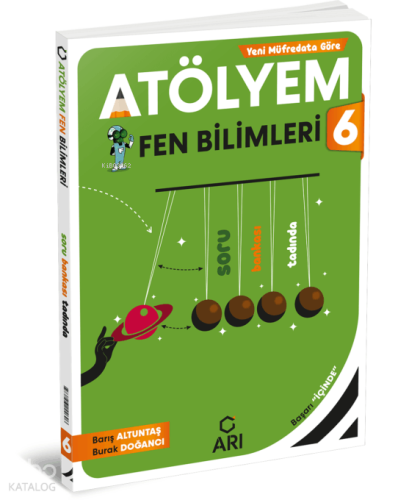 Arı Yayıncılık 6. Sınıf Fen Bilimleri Atölyem
