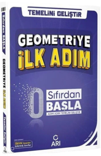 Arı Yayınları 0 Sıfırdan Başla Geometriye İlk Adım