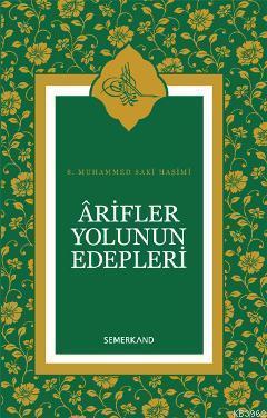 Arifler Yolunun Edepleri