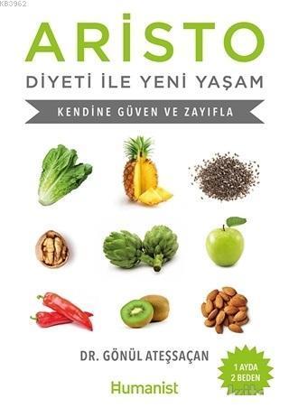 Aristo Diyeti ile Yeni Yaşam; Kendine Güven ve Zayıfla