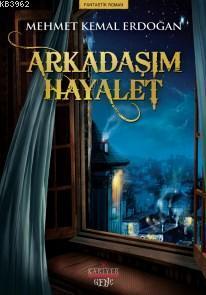 Arkadaşım Hayalet