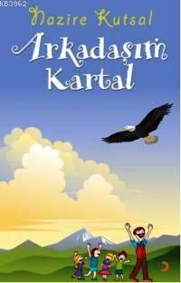 Arkadaşım Kartal