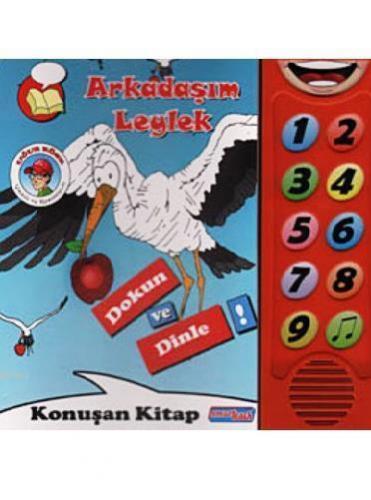 Arkadaşım Leylek - Dokun ve Dinle; Konuşan Sesli Kitaplar