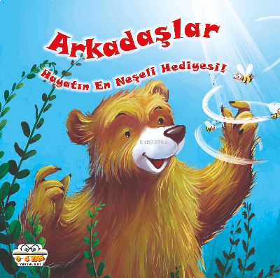 Arkadaşlar Hayatın En Neşeli Hediyesi