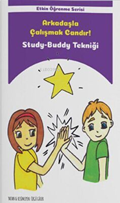 Arkadaşlarla Çalışmak Study-Buddy Tekniği