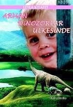 Arman Dinozorlar Ülkesinde