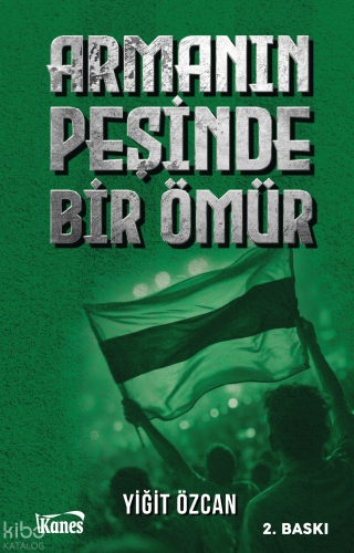 Armanın Peşinde Bir Ömür