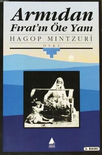 Armıdan Fırat'ın Öte Yanı