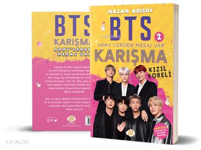 Army'lerden Mesaj Var: Karışma - Kızıl Koreli - BTS Cilt 2