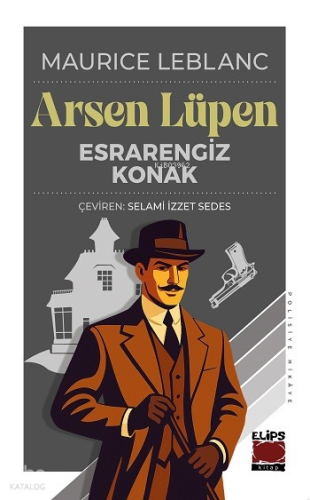 Arsen Lüpen - Esrarengiz Konak