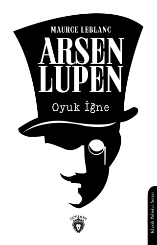 Arsen Lupen;Oyuk İğne