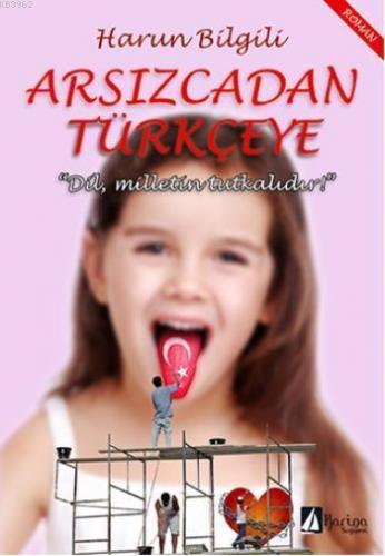 Arsızcadan Türkçeye