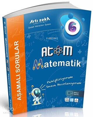 Artı Zeka Yayınları 6. Sınıf Atom Matematik Aşamalı Sorular (Büyük Boy)
