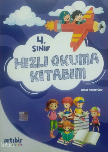 Artıbir Yayınları 4. Sınıf Hızlı Okuma Kitabım
