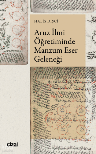 Aruz İlmi Öğretiminde Manzum Eser Geleneği