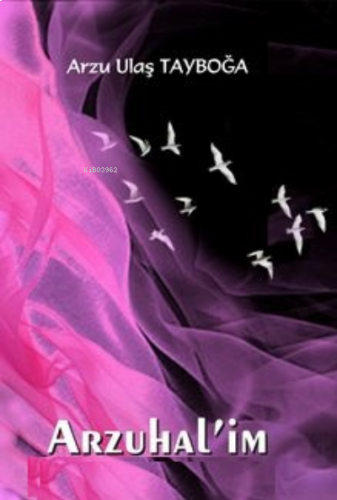 Arzuhal’im