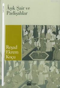 Aşık Şair ve Padişahlar